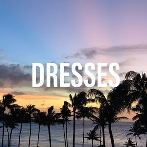 DRESSES